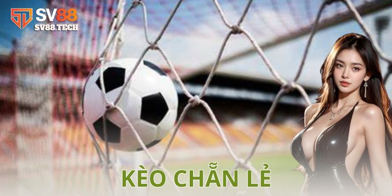Cách chơi kèo chẵn lẻ hiệu quả